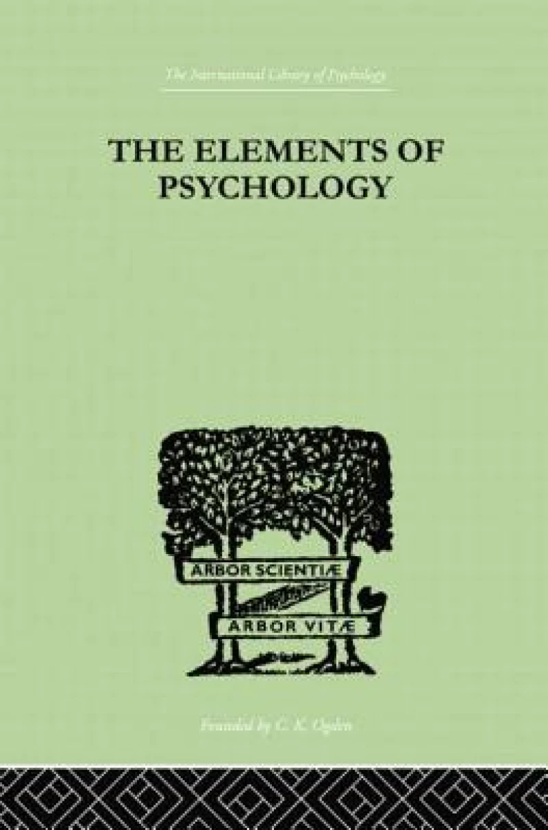 The Elements Of Psychology