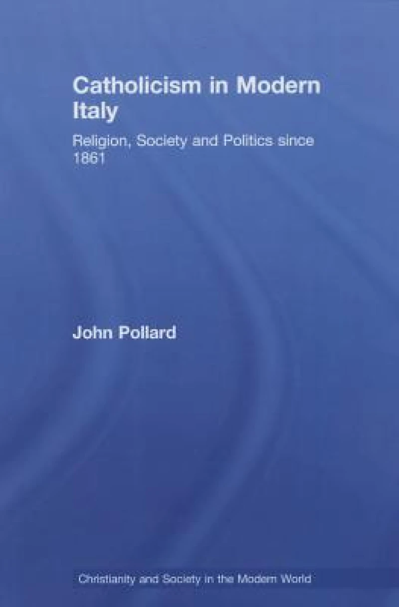 Catholicism in Modern Italy