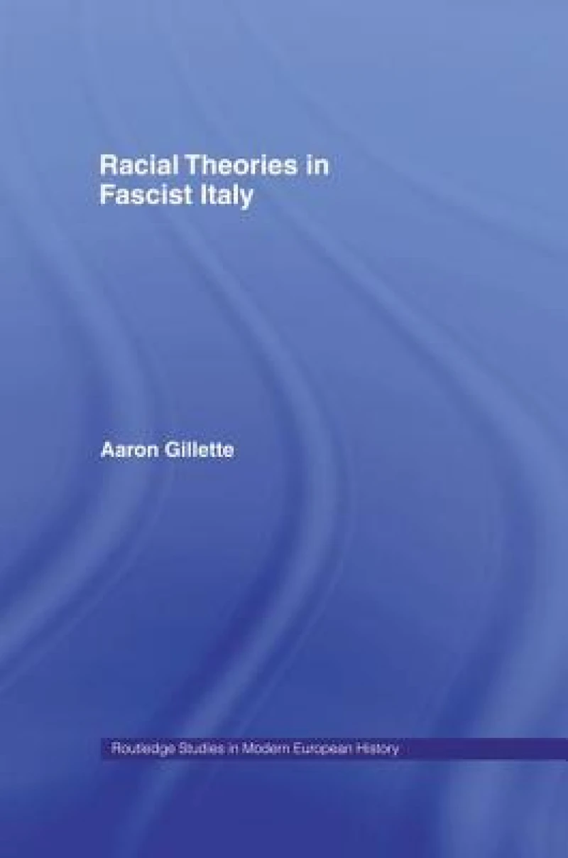 Racial Theories in Fascist Italy