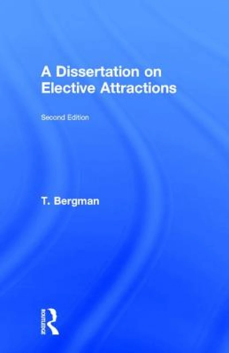 A Dissertation of Elective Attractions