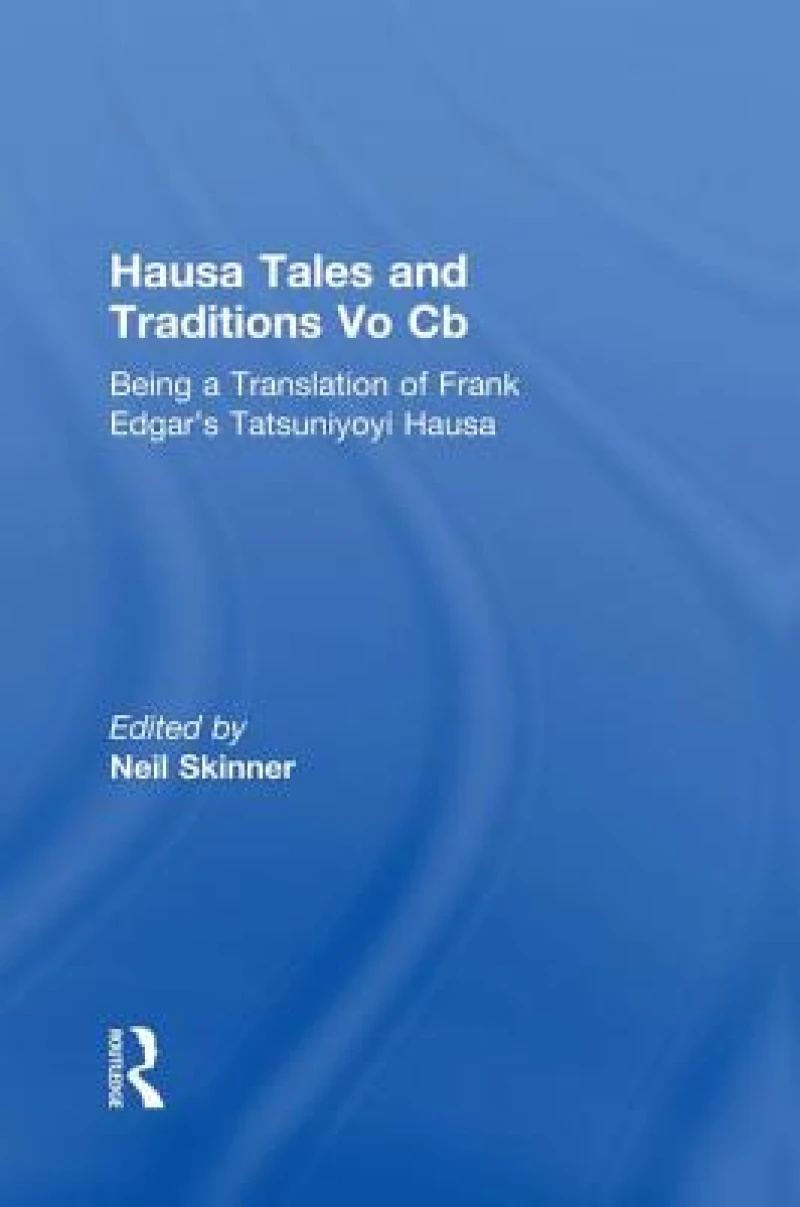 Hausa Tales and Traditions
