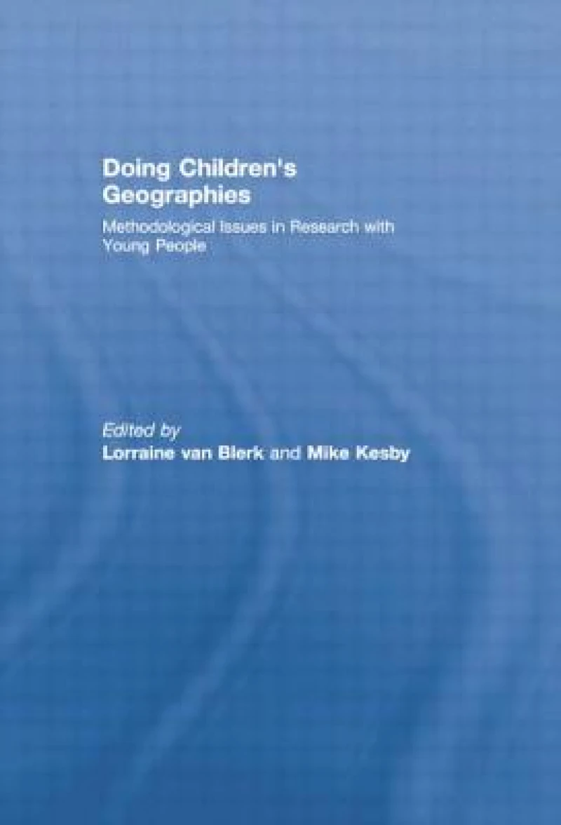 Doing Children’s Geographies