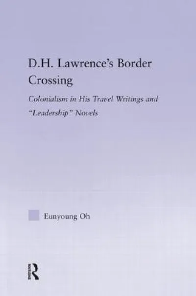 D.H. Lawrence's Border Crossing