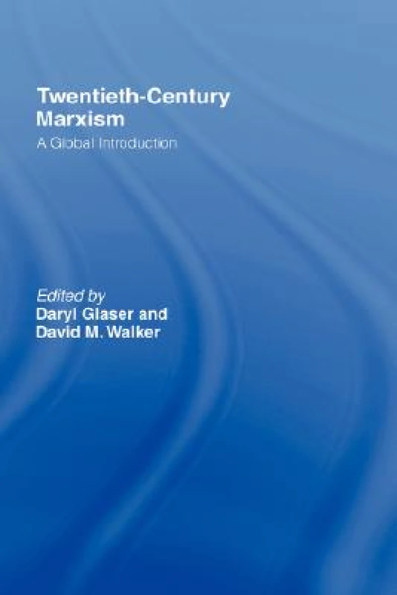 Twentieth-Century Marxism