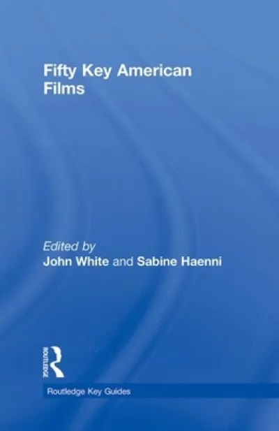 Fifty Key American Films