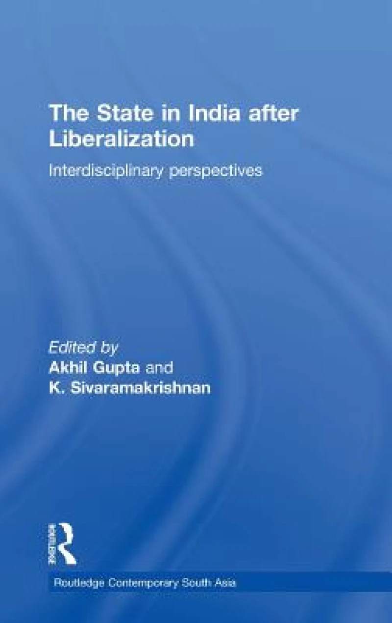 The State in India after Liberalization