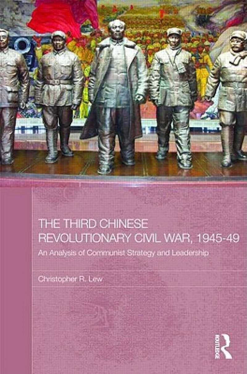 The Third Chinese Revolutionary Civil War, 1945–49