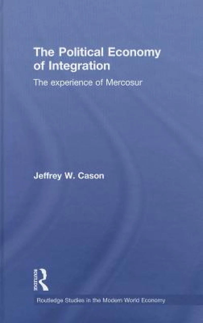 The Political Economy of Integration