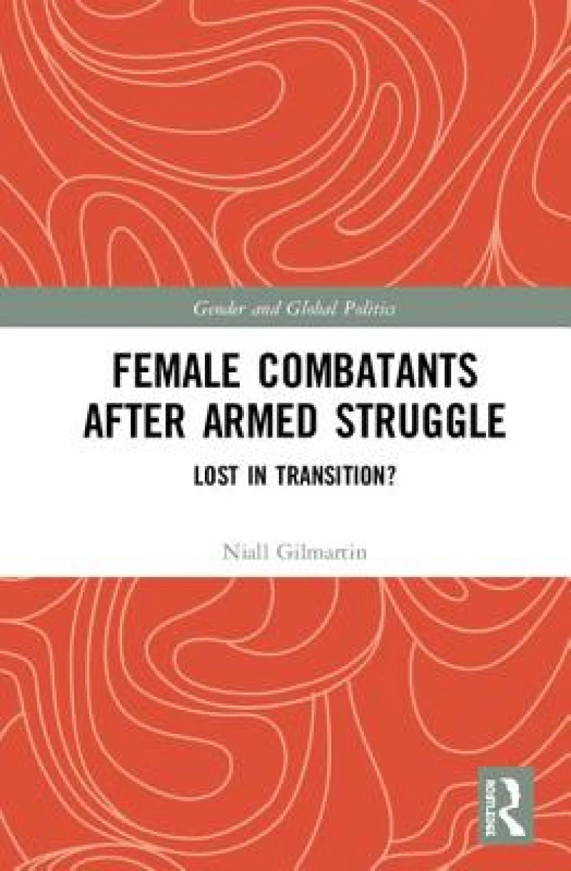 Female Combatants After Armed Struggle