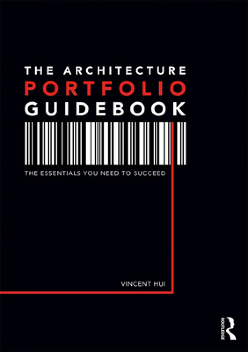 The Architecture Portfolio Guidebook