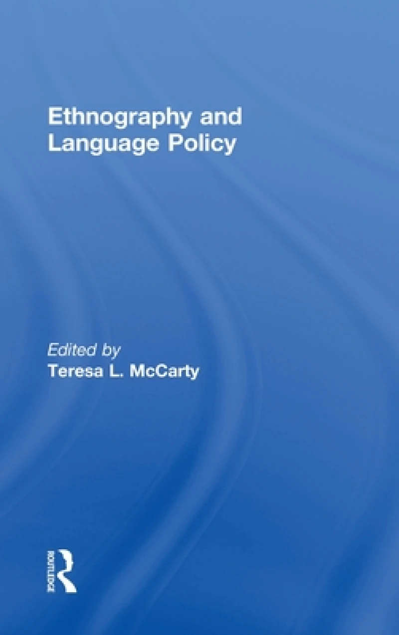 Ethnography and Language Policy