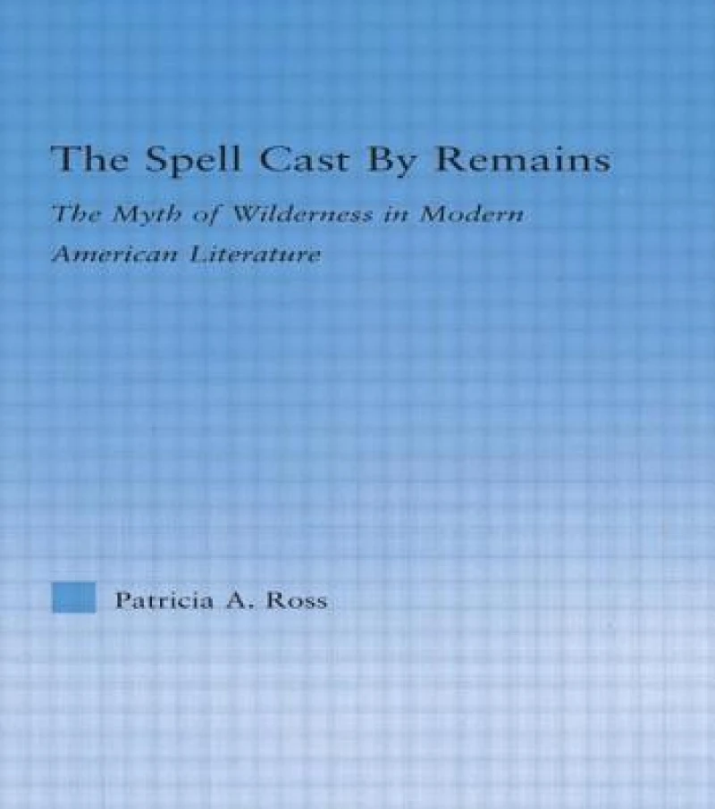 The Spell Cast by Remains