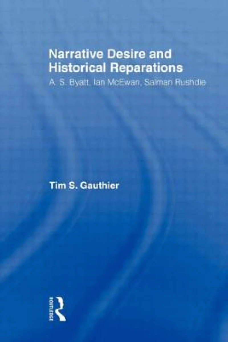 Narrative Desire and Historical Reparations