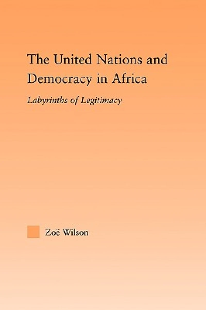 The United Nations and Democracy in Africa
