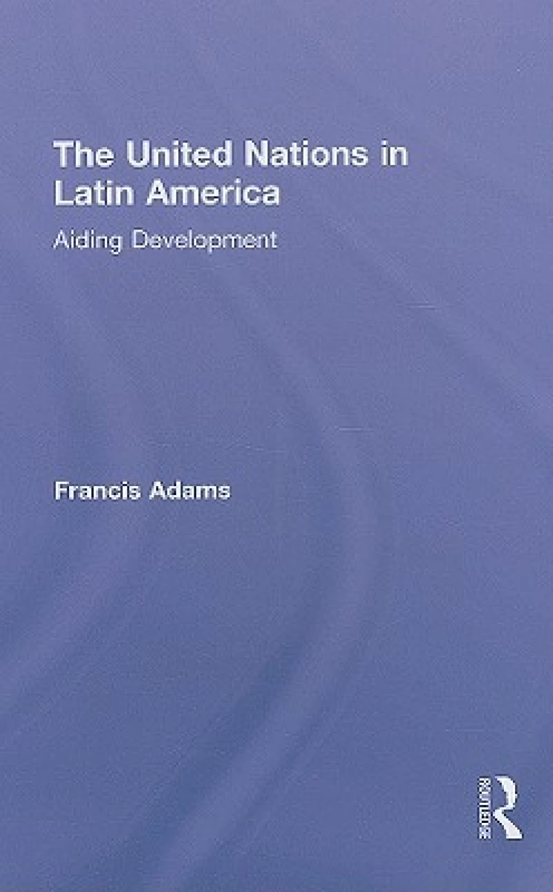 The United Nations in Latin America