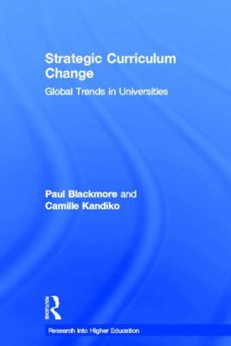 Strategic Curriculum Change in Universities