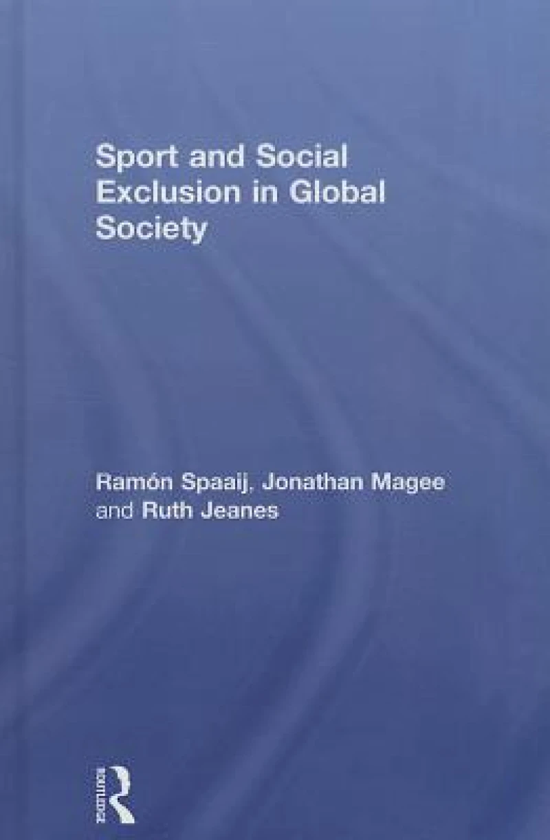 Sport and Social Exclusion in Global Society