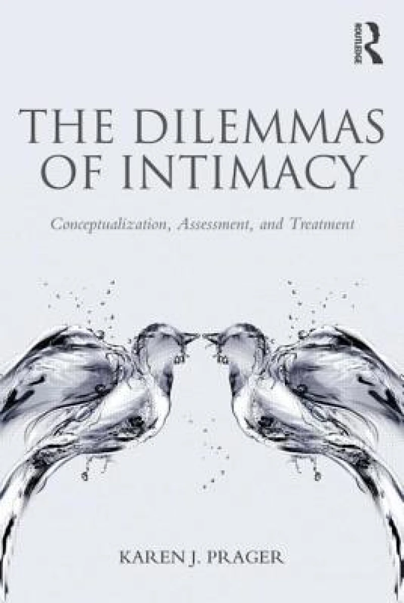 The Dilemmas of Intimacy