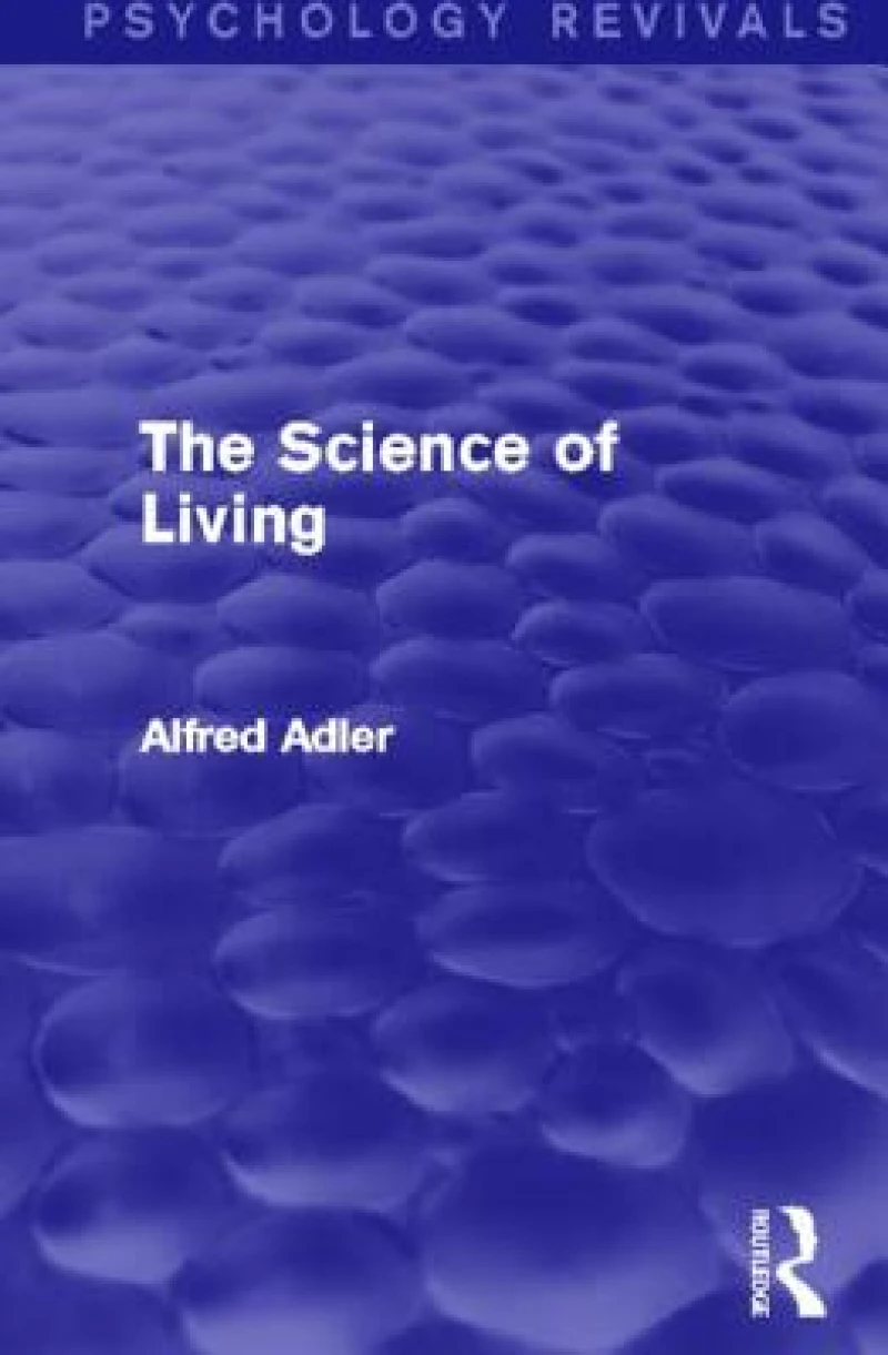 The Science of Living
