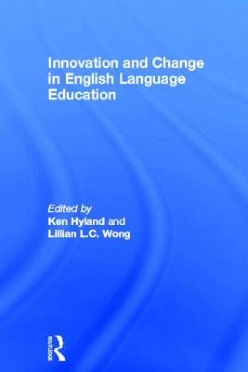 Innovation and change in English language education