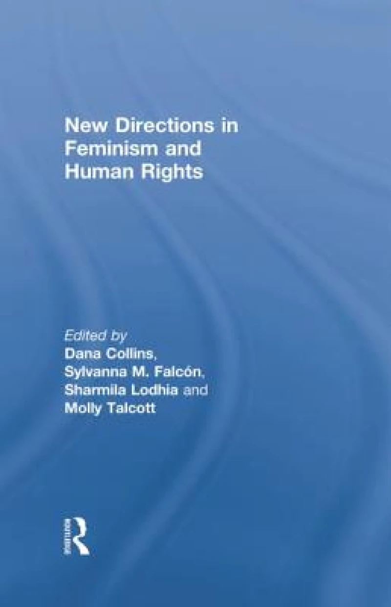 New Directions in Feminism and Human Rights