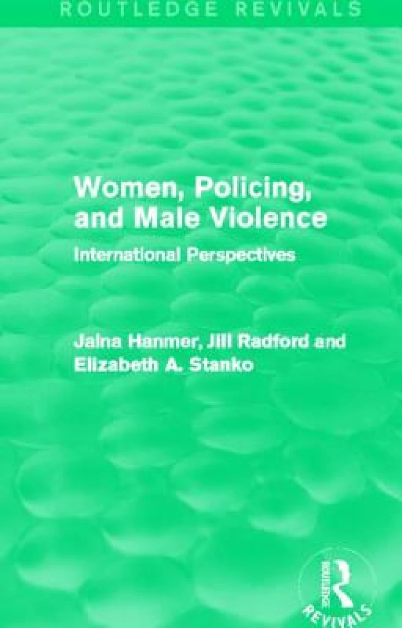 Women, Policing, and Male Violence