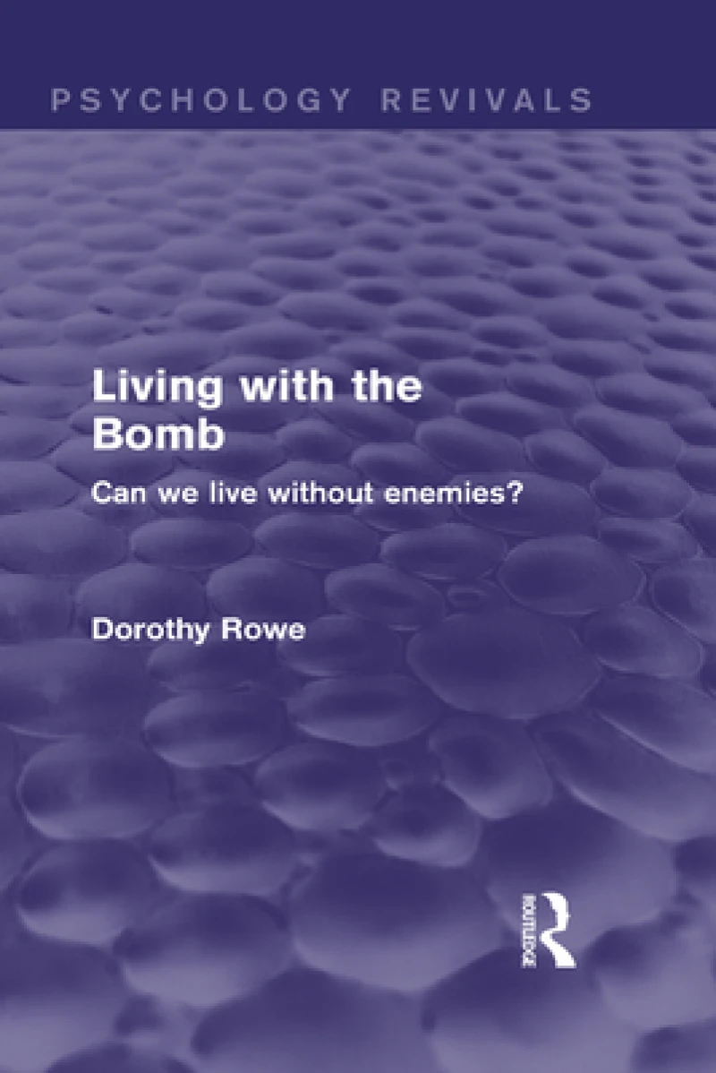 Living with the Bomb