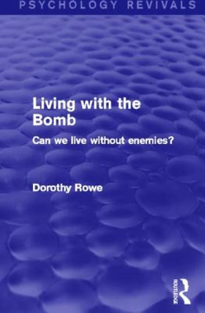 Living with the Bomb