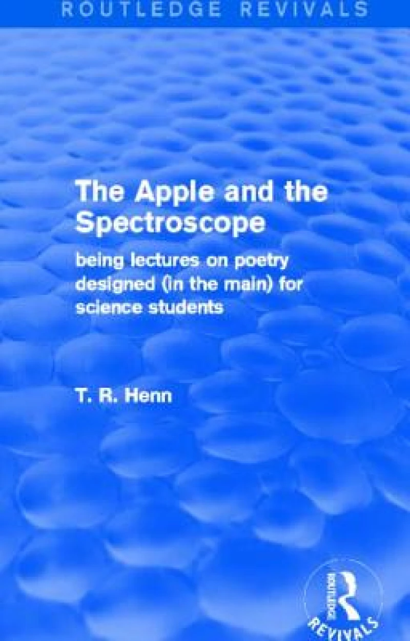 The Apple and the Spectroscope (Routledge Revivals)