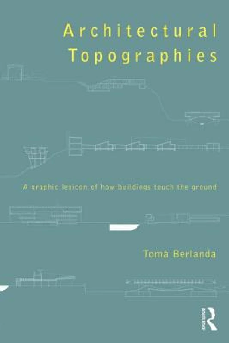 Architectural Topographies