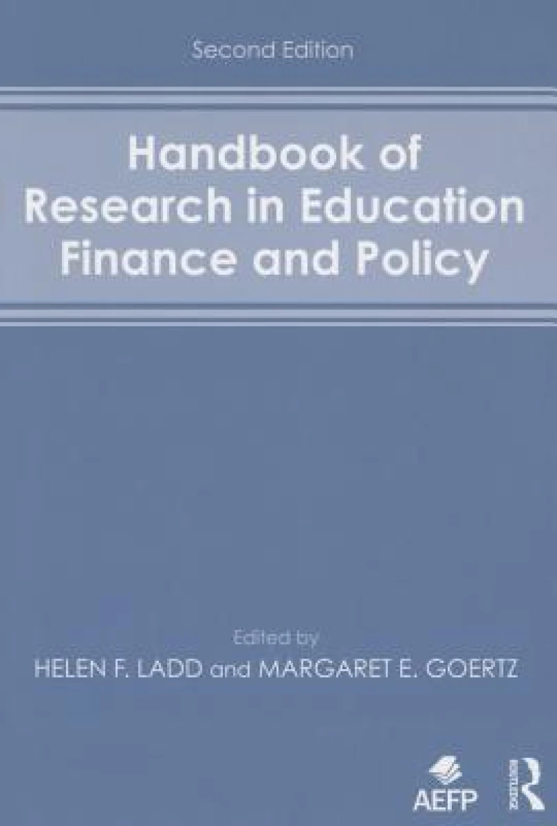 Handbook of Research in Education Finance and Policy