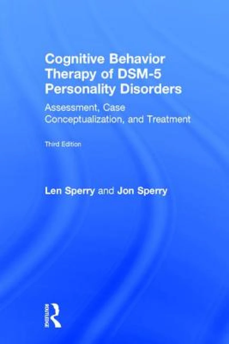 Cognitive Behavior Therapy of DSM-5 Personality Disorders
