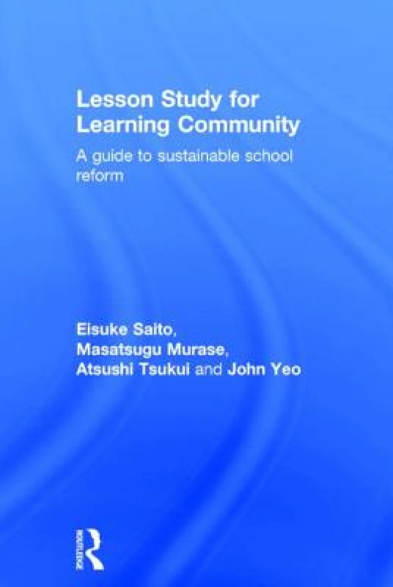 Lesson Study for Learning Community