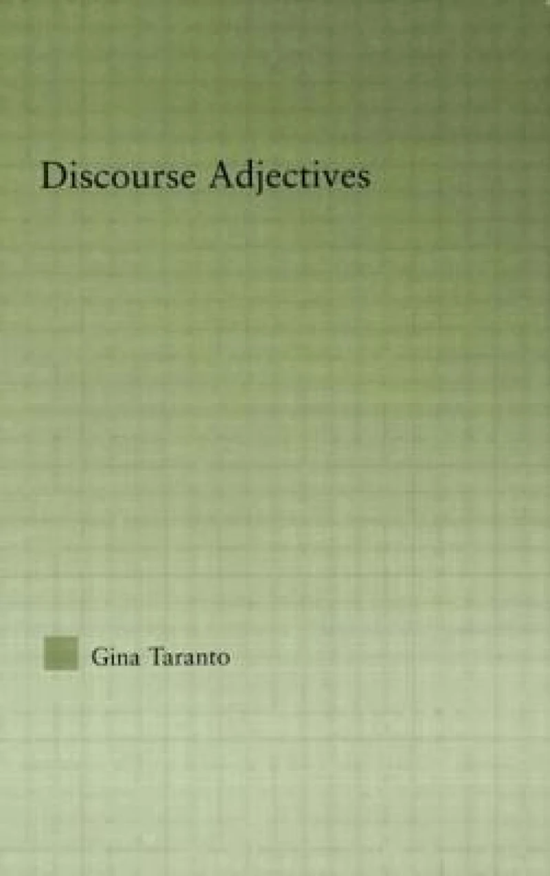 Discourse Adjectives