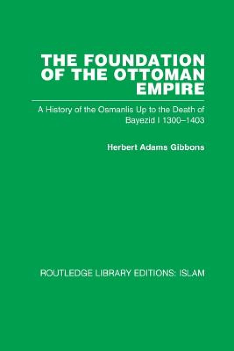 The Foundation of the Ottoman Empire