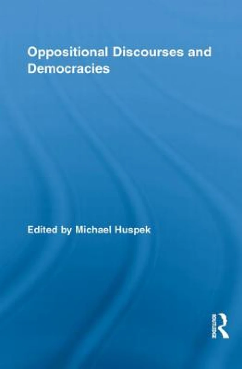 Oppositional Discourses and Democracies