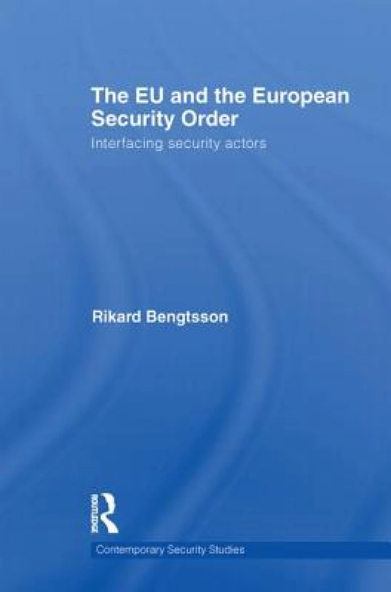 The EU and the European Security Order