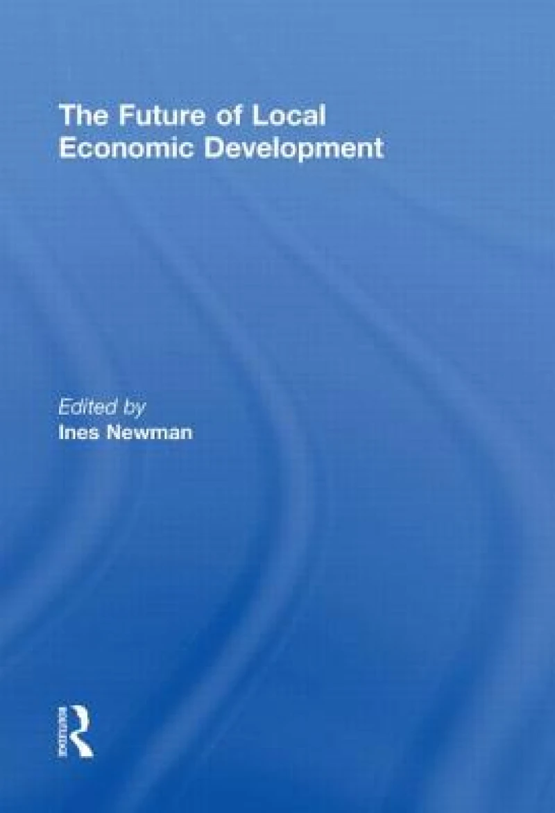 The Future of Local Economic Development