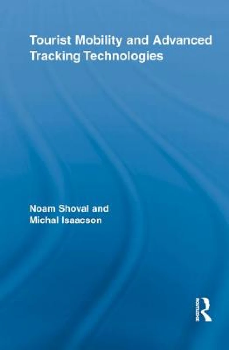 Tourist Mobility and Advanced Tracking Technologies
