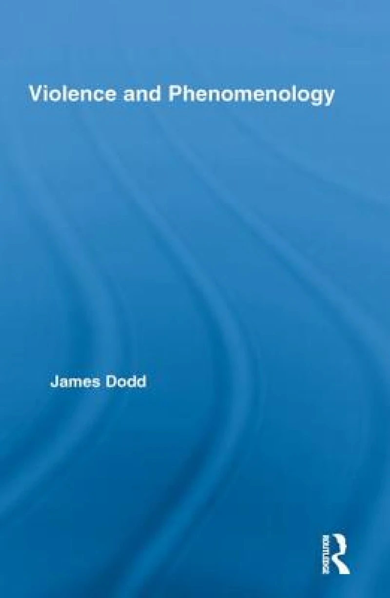 Violence and Phenomenology