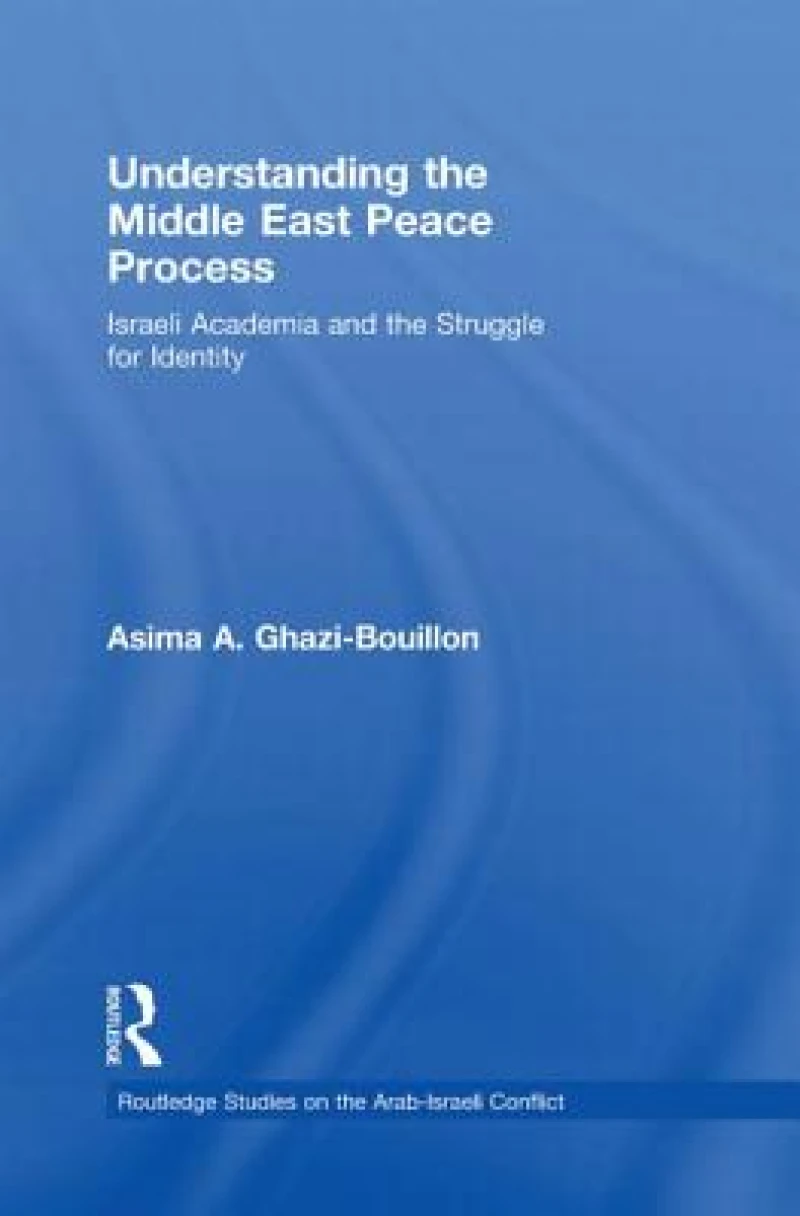 Understanding the Middle East Peace Process