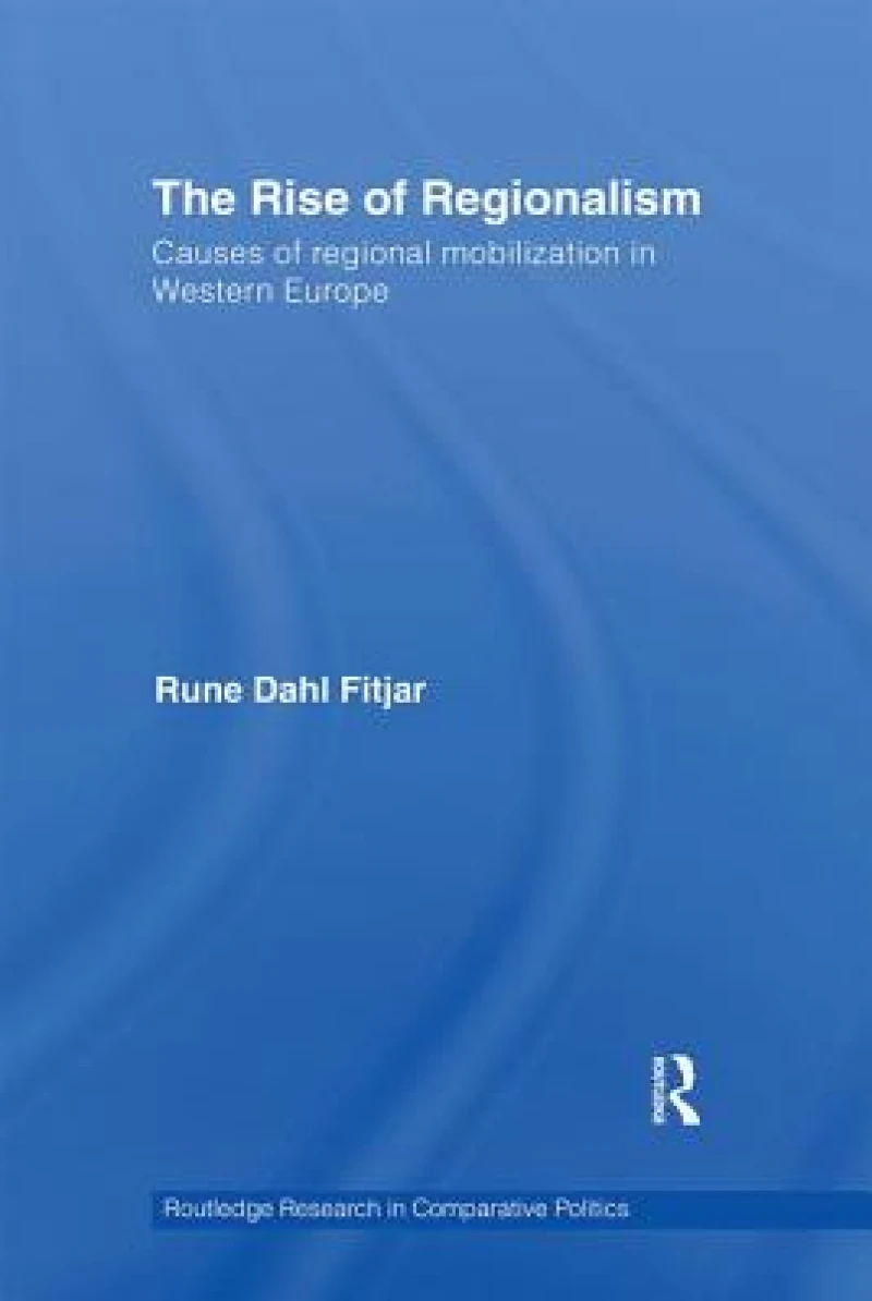 The Rise of Regionalism