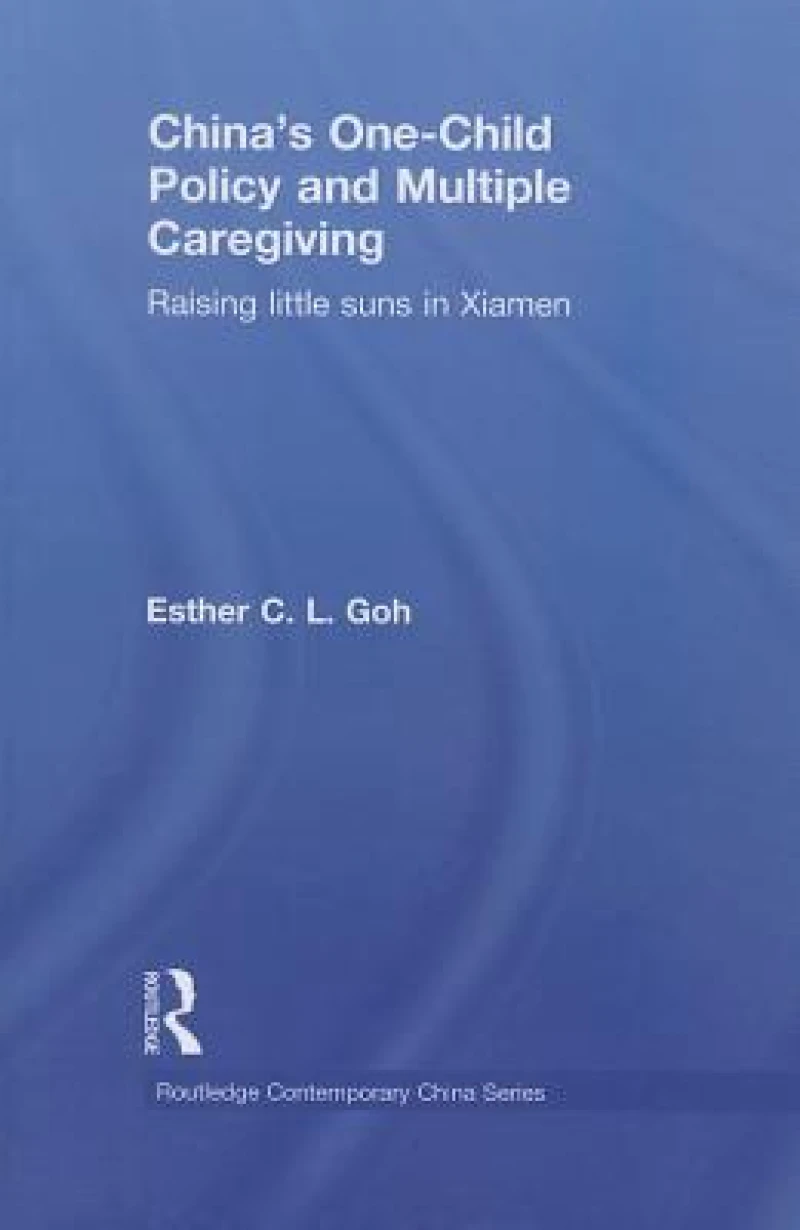 China''s One-Child Policy and Multiple Caregiving