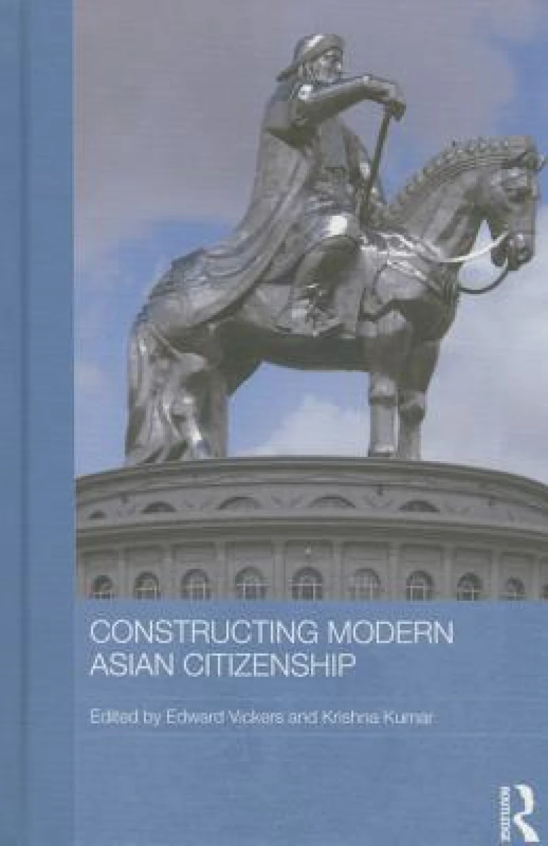 Constructing Modern Asian Citizenship
