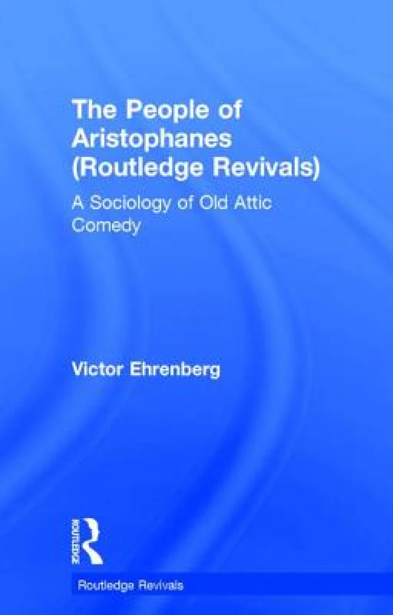 The People of Aristophanes (Routledge Revivals)