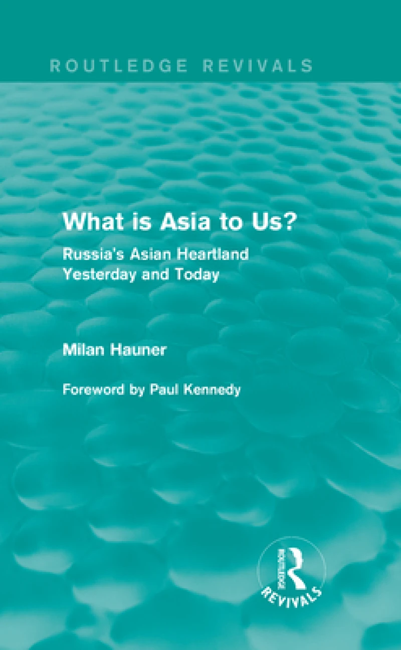 What is Asia to Us? (Routledge Revivals)