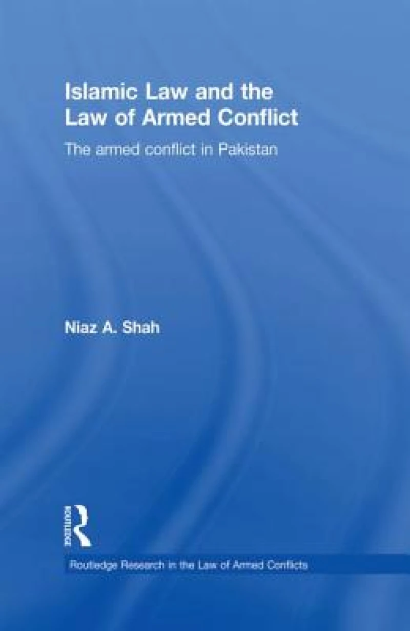 Islamic Law and the Law of Armed Conflict