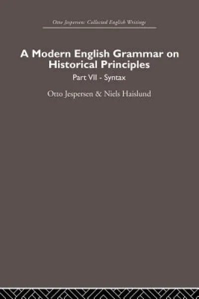 A Modern English Grammar on Historical Principles