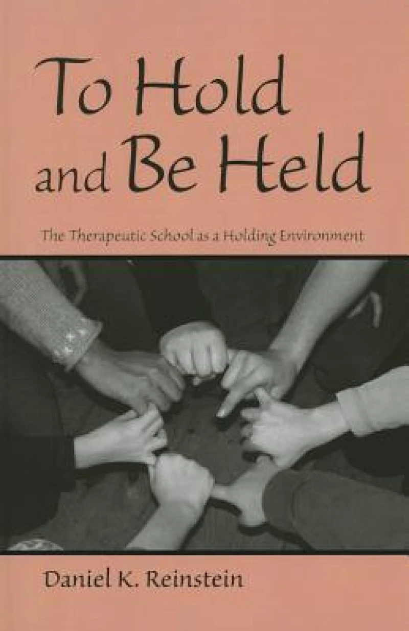 To Hold and Be Held