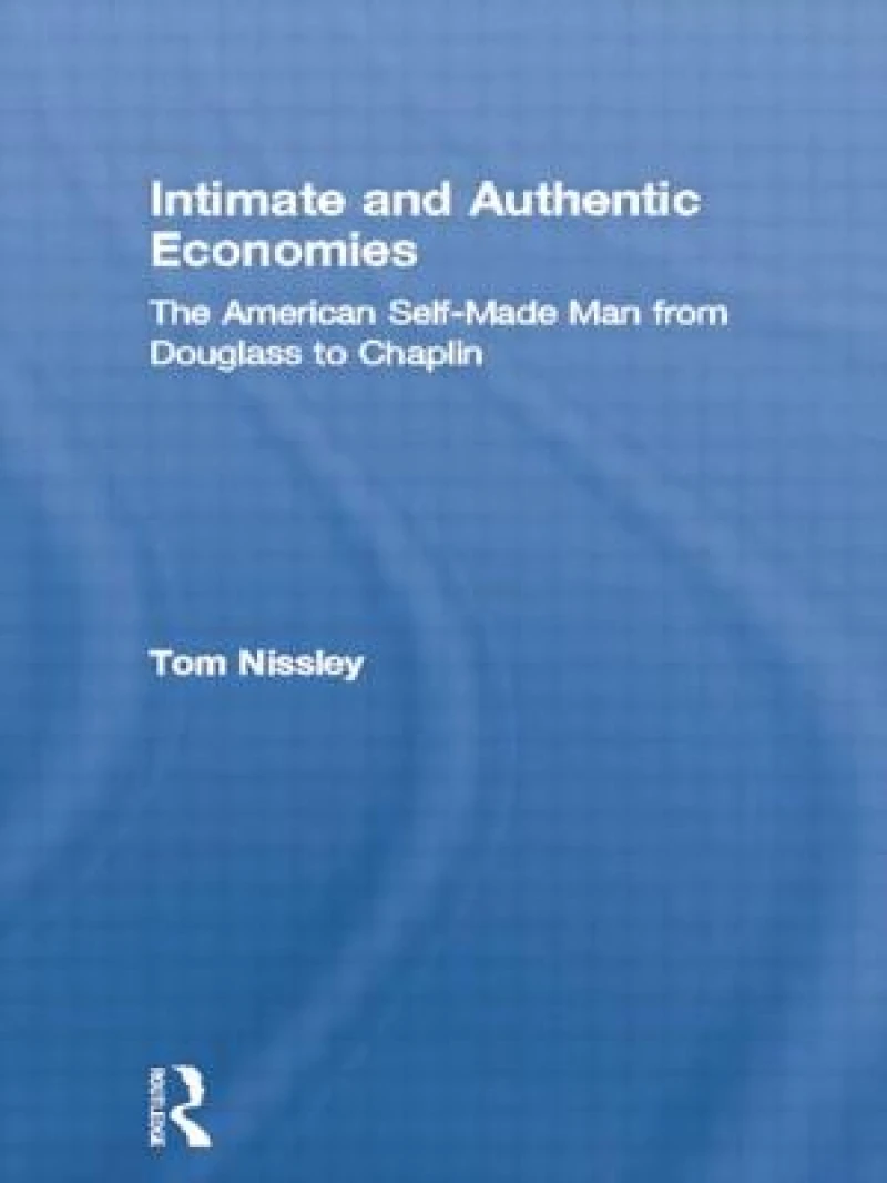 Intimate and Authentic Economies